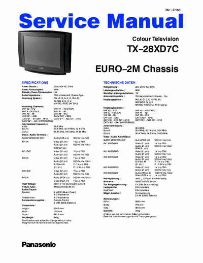Panasonic TX-28XD7C PANASONIC TX-28XD7C
Chassis: EURO-2M